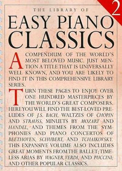 The Library of Easy Piano Classics 2, Paperback/Amy Appleby