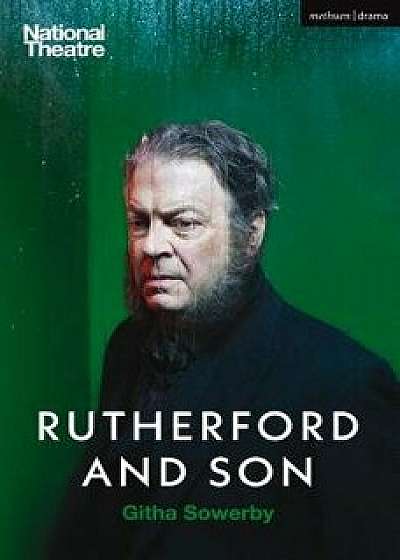 Rutherford and Son, Paperback/Githa Sowerby