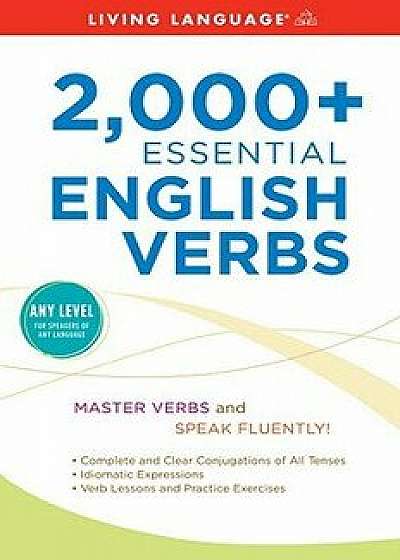 2,000+ Essential English Verbs, Paperback/Living Language
