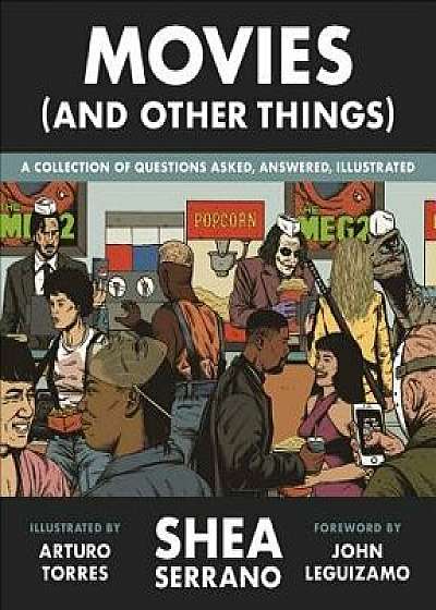 Movies (and Other Things), Hardcover/Shea Serrano