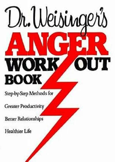 Dr Weisinger Anger W, Paperback/Hendrie Weisinger