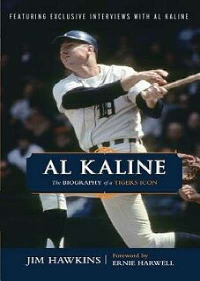 Al Kaline, Paperback/Jim Hawkins