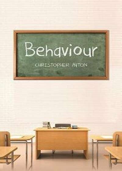 Behaviour, Paperback/Christopher Ayton