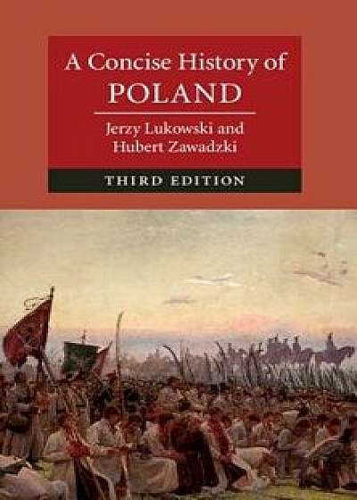 A Concise History of Poland/Jerzy Lukowski