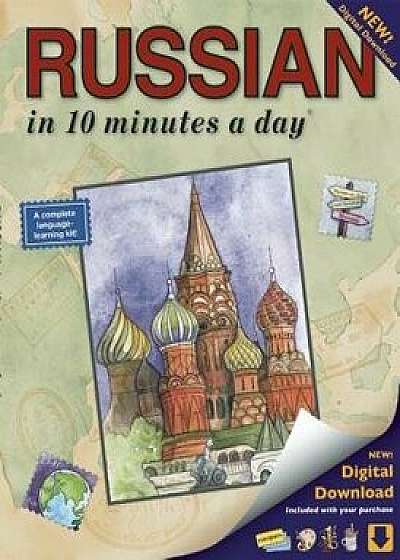 Russian in 10 Minutes a Day: Language Course for Beginning and Advanced Study. Includes Workbook, Flash Cards, Sticky Labels, Menu Guide, Software,, Paperback/Kristine K. Kershul