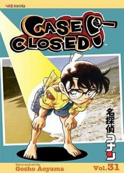 Case Closed, Vol. 31, Paperback/Gosho Aoyama