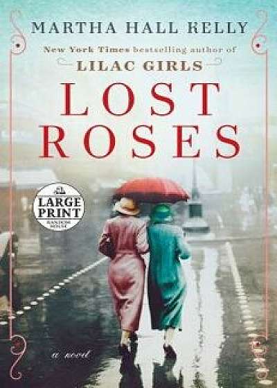 Lost Roses, Paperback/Martha Hall Kelly