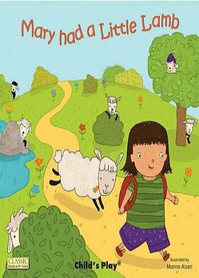 Mary Had Little Lamb, Paperback/Marina Aizen