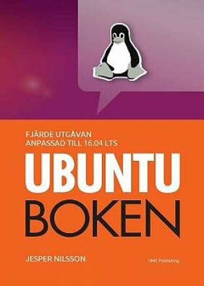 Ubuntuboken: Fjärde Utgĺvan, Paperback/Jesper Nilsson