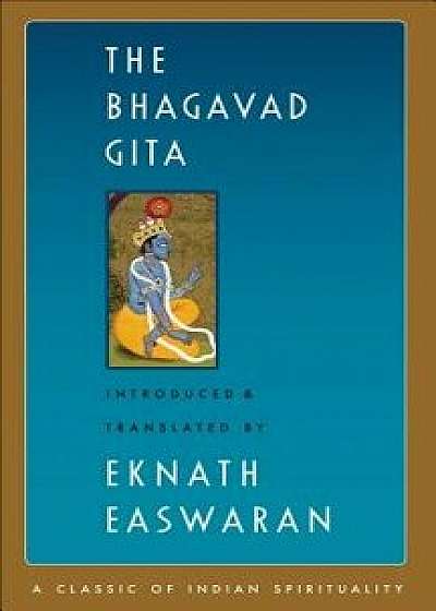 The Bhagavad Gita, Hardcover/Eknath Easwaran