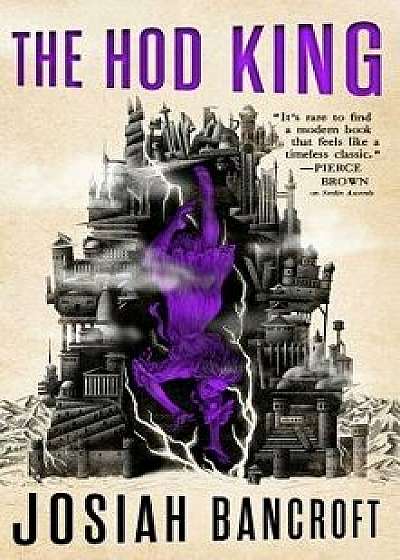 The Hod King, Paperback/Josiah Bancroft