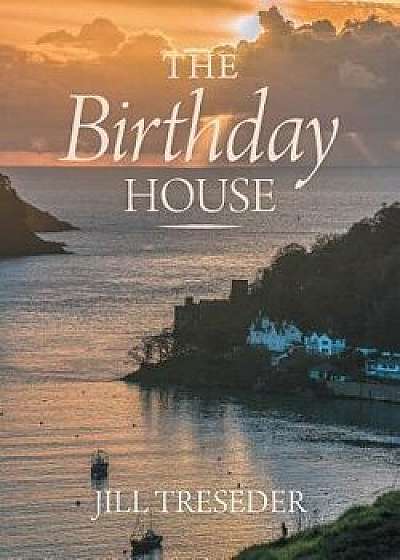 The Birthday House, Paperback/Jill Treseder