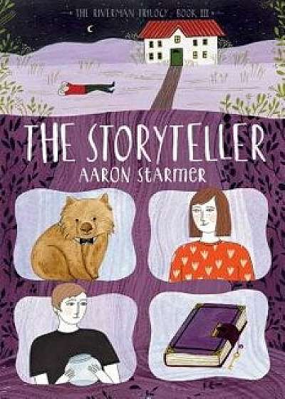 The Storyteller, Paperback/Aaron Starmer