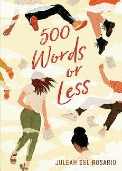 500 Words or Less, Hardcover/Juleah del Rosario