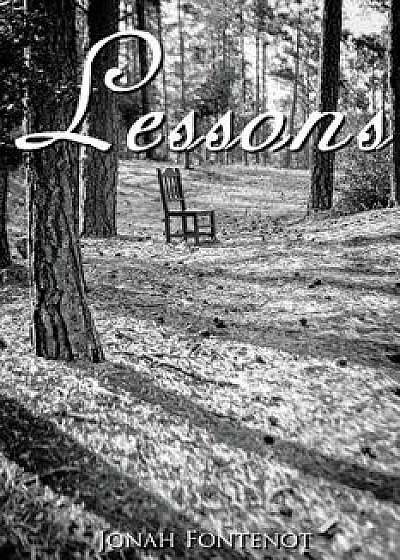 Lessons, Paperback/Jonah Fontenot