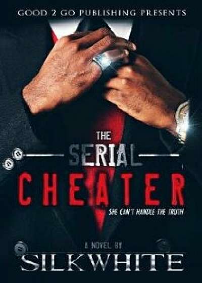 The Serial Cheater, Paperback/Silk White