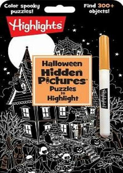 Halloween Hidden Pictures Puzzles to Highlight, Paperback/Highlights
