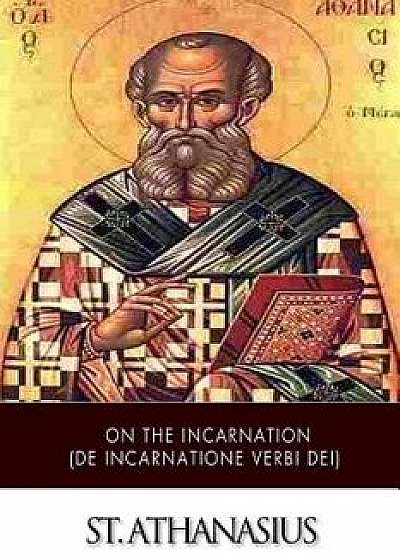 On the Incarnation (de Incarnatione Verbi Dei), Paperback/St Athanasius