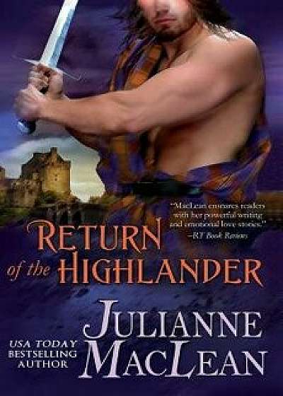Return of the Highlander, Paperback/Julianne MacLean