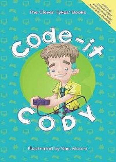 Code-it Cody, Paperback/Sam Moore