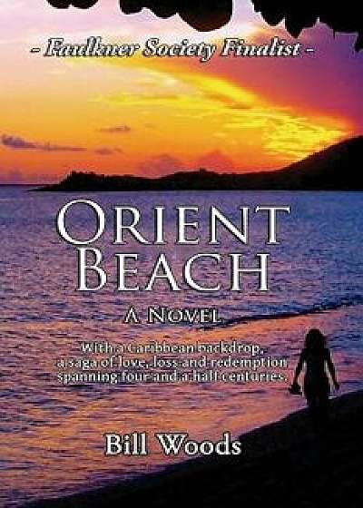 Orient Beach, Paperback/Bill Woods