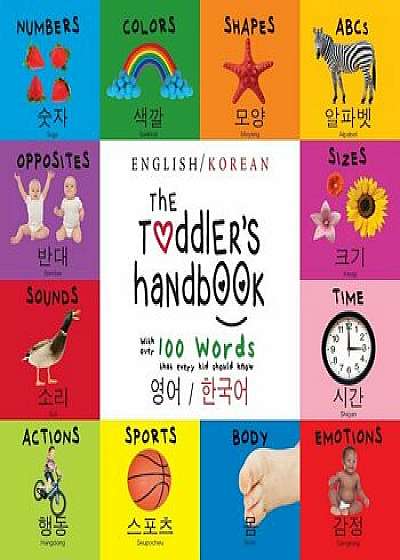 The Toddler's Handbook : Bilingual (English / Korean)/Dayna Martin
