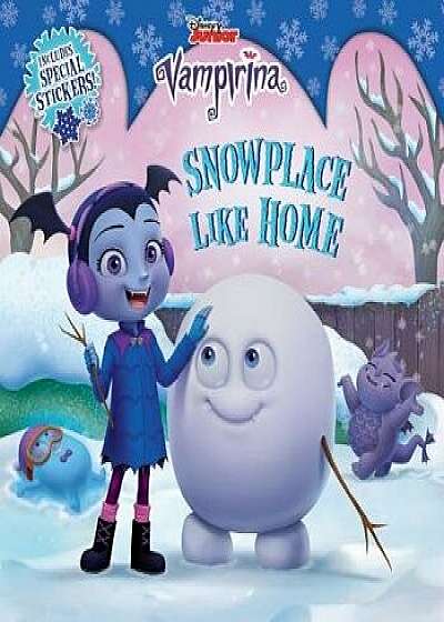 Coperta cărții Vampirina: Snowplace Like Home, Paperback/Disney Book Group