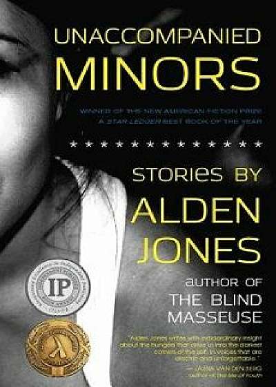 Unaccompanied Minors, Paperback/Alden Jones