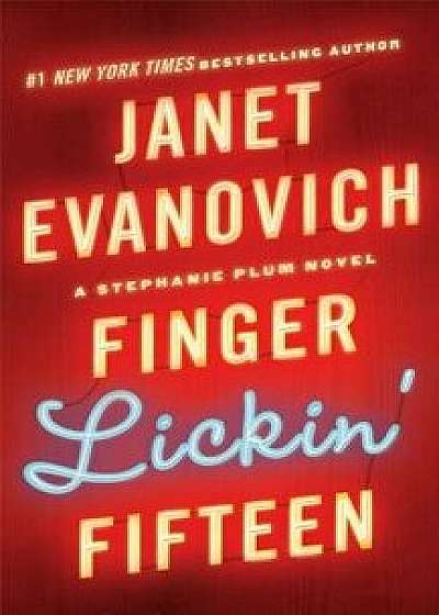 Finger Lickin' Fifteen/Janet Evanovich