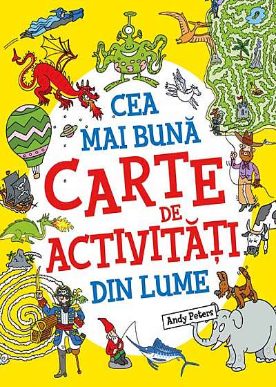 Coperta cărții Cea mai bună carte de activități din lume