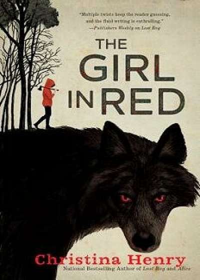 The Girl in Red, Paperback/Christina Henry