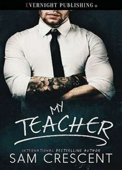 My Teacher, Paperback/Sam Crescent