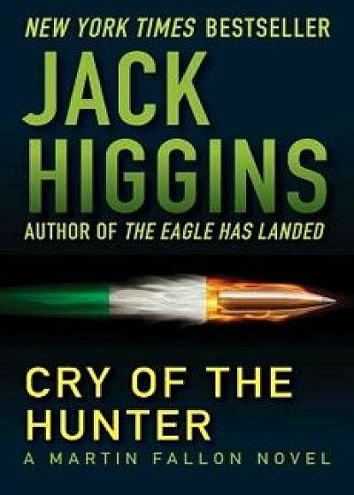 Cry of the Hunter, Paperback/Jack Higgins