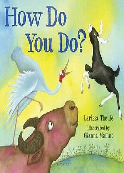 How Do You Do?, Hardcover/Larissa Theule