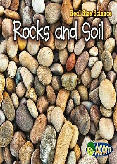 Rocks and Soil, Paperback/Rebecca Rissman