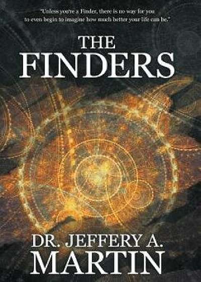 The Finders, Hardcover/Jeffery A. Martin