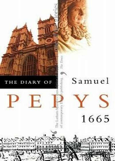 The Diary of Samuel Pepys, Paperback/Samuel Pepys