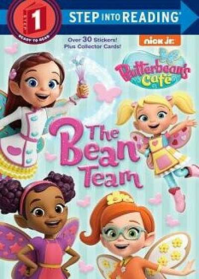 The Bean Team (Butterbean's Café), Paperback/Tex Huntley