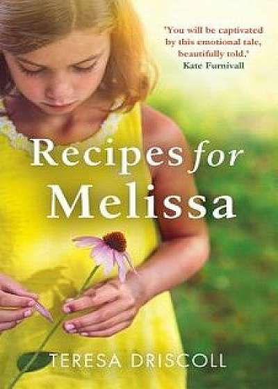 Recipes for Melissa, Paperback/Teresa Driscoll