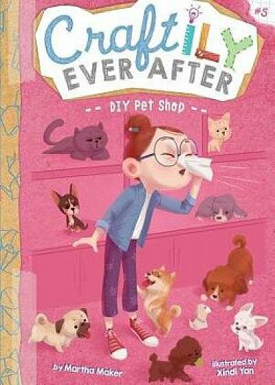 DIY Pet Shop, Hardcover/Martha Maker