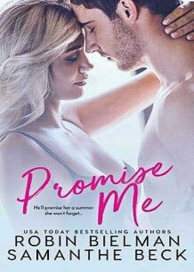 Promise Me, Paperback/Robin Bielman