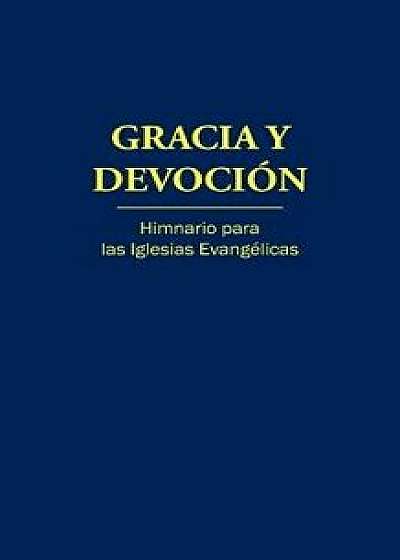 Gracia y Devoción (ibro en rústica) - Letra, Paperback/J. B. Cabrera
