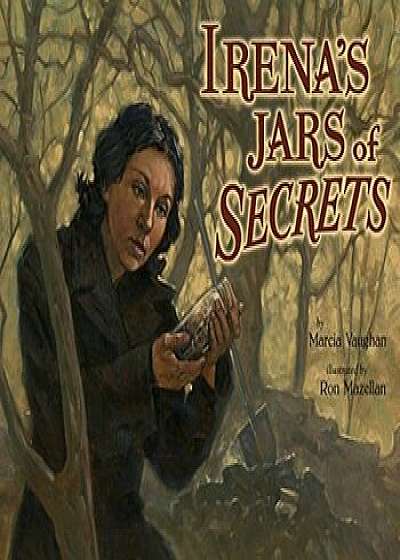 Irena's Jars of Secrets, Paperback/Marcia Vaughan