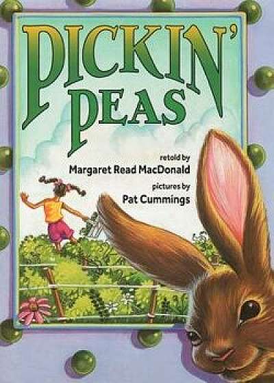 Pickin' Peas, Paperback/Margaret Read MacDonald