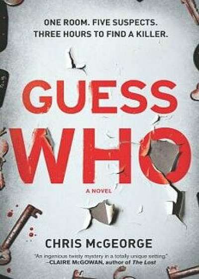 Guess Who, Paperback/Chris McGeorge