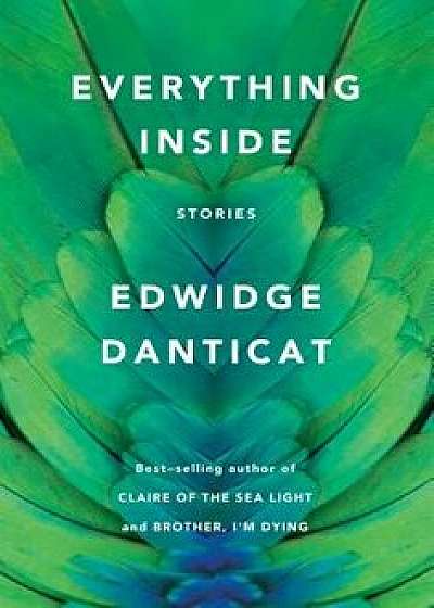 Everything Inside: Stories, Hardcover/Edwidge Danticat