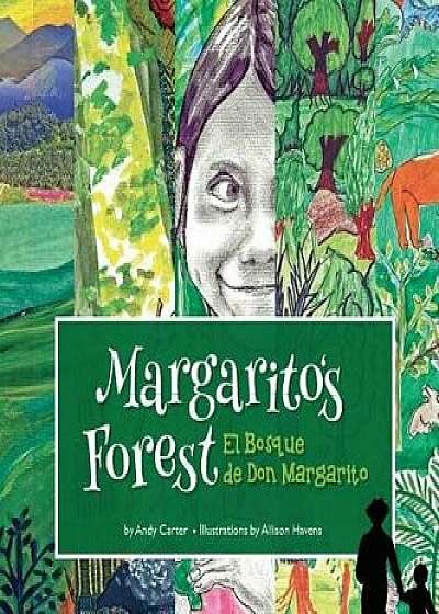 Margarito's Forest (Hardcover), Hardcover/Andy Carter