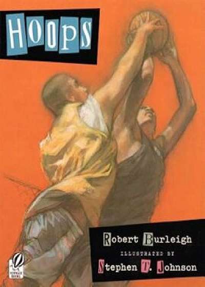 Hoops, Paperback/Robert Burleigh