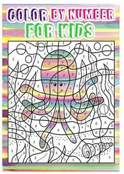 Color by Number for Kids: Animals Coloring Book for Kids Ages 4-8 (Activity Book for Kids: Dot to Dot Game)(+100 Pages), Paperback/Aubrey Brooklyn