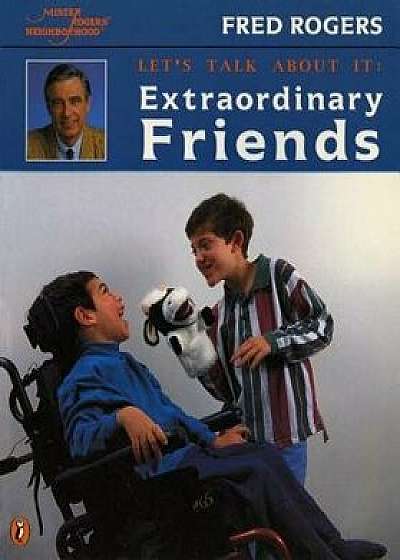 Extraordinary Friends, Paperback/Fred Rogers